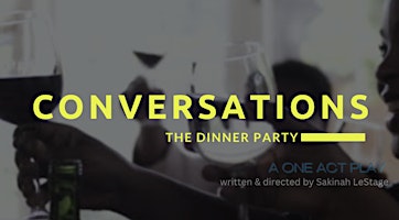 Primaire afbeelding van CONVERSATIONS: The Dinner Party