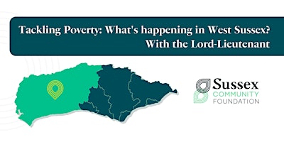 Imagem principal do evento Tackling Poverty: What's happening in West Sussex? With the Lord-Lieutenant