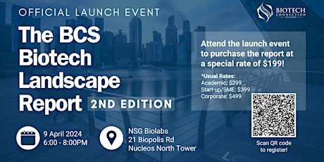 The Singapore Biotech Landscape Report (2nd Edition) Official Launch Event primary image