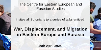 War, Displacement, and Migration in Eastern Europe and Eurasia primary image