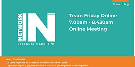 NetworkIN Team Friday Online Fortnightly Meeting