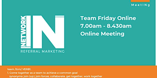 Immagine principale di NetworkIN Team Friday Online Fortnightly Meeting 