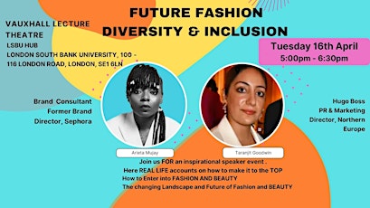 Diversity and Inclusion / Future of Fashion