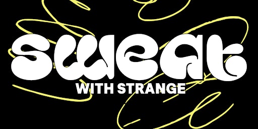 Imagem principal do evento SWEAT with Strange