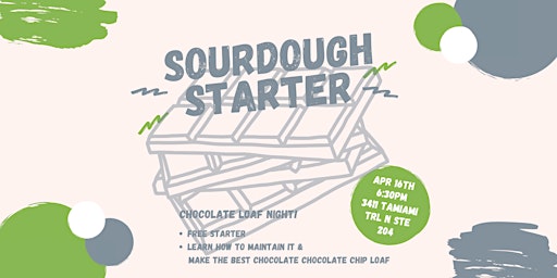 Imagen principal de Sourdough Starter - Chocolate Loaf Night!