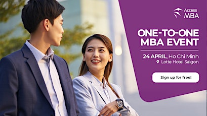 Primaire afbeelding van Gain a Global MBA Degree with Access MBA Ho Chi Minh on April 24th