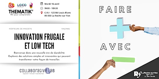 Primaire afbeelding van THÉMATIK' : Innovation frugale et low-tech