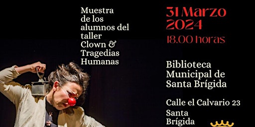 Hauptbild für Presentación: Clown & Tragedias Humanas