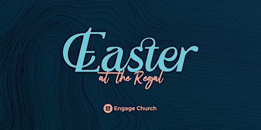 Easter @ The Regal  primärbild