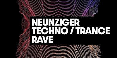 Primaire afbeelding van 90er Techno | Trance Rave | Douala Ravensburg