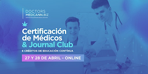 Primaire afbeelding van Certificación de Médicos para recomendar Cannabis Medicinal