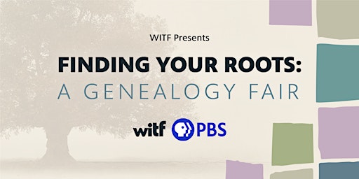 Image principale de Finding Your Roots: A Genealogy Fair