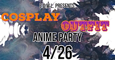Image principale de "COSPLAY X OUTFIT" ANIME PARTY