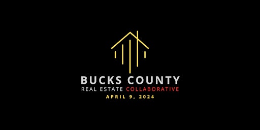 Primaire afbeelding van Bucks County Real Estate Collaborative 2024