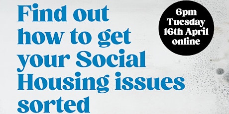 Find out how to get your Social Housing issues sorted