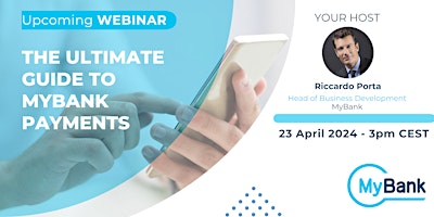 Webinar - The Ultimate Guide to MyBank Payments primary image