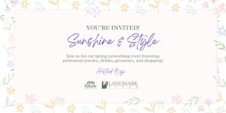 Sunshine + Style Spring Networking Event