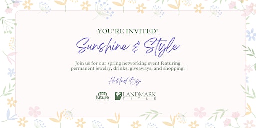 Sunshine + Style Spring Networking Event primary image