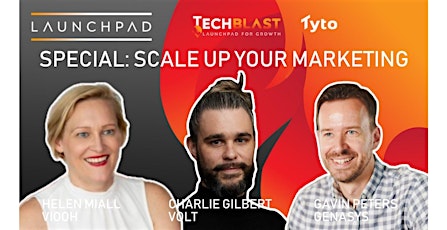 Launchpad special: Scale up your marketing