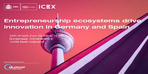 Hauptbild für Entrepreneurship ecosystems drive innovation in Germany and Spain