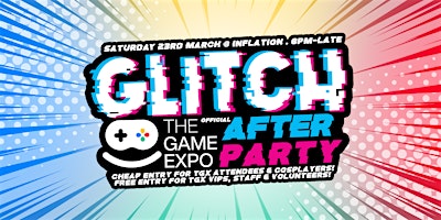 GLITCH - TGX OFFICIAL AFTERPARTY! primary image