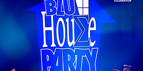 BLUE HOUSE PARTY