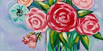 Primaire afbeelding van Paint Night for Adults (18+ yrs.)- BEAUTIFUL BLOOMS