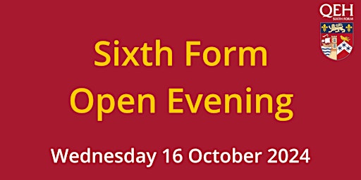 Imagem principal do evento QEH Sixth Form Open Evening - Wednesday 16 October 2024