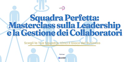 Immagine principale di Masterclass sulla Leadership e la Gestione dei Collaboratori 