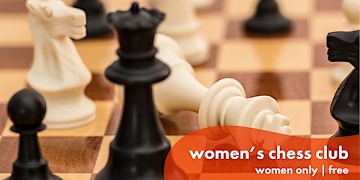 Imagem principal do evento women's chess club
