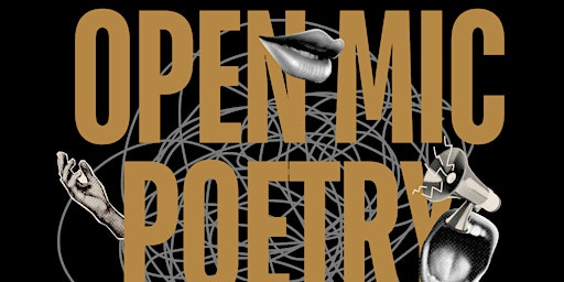 Primaire afbeelding van Open Mic Poetry Night: Every 3rd Friday of the Month