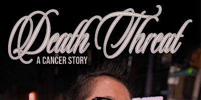 Primaire afbeelding van Death Threat: A Cancer Story