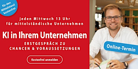 KI in Ihrem Unternehmen: Erstgespräch zu Chancen & Voraussetzungen