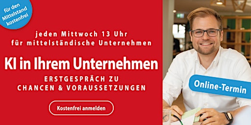 Hauptbild für KI in Ihrem Unternehmen: Erstgespräch zu Chancen & Voraussetzungen