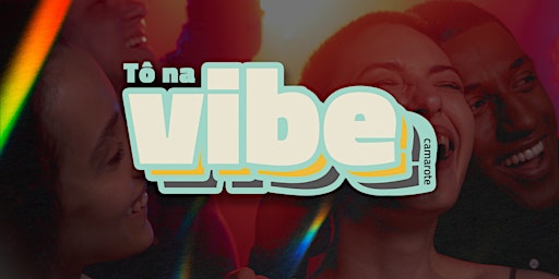 Tô na Vibe primary image