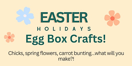 Hartlepool Art Gallery - Egg Box Crafts! - 10am Session
