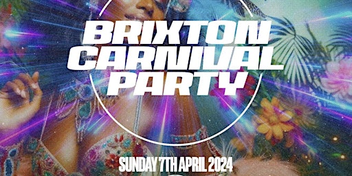 Brixton Carnival Party primary image