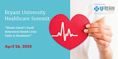 Imagen principal de Bryant University Healthcare Summit 2024