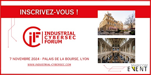 Imagem principal do evento Industrial Cybersec Forum Lyon 2024