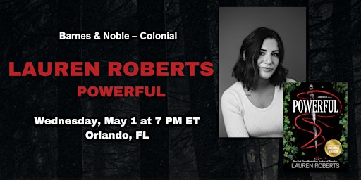 Hauptbild für Lauren Roberts celebrates POWERFUL at B&N-Colonial in Orlando, FL