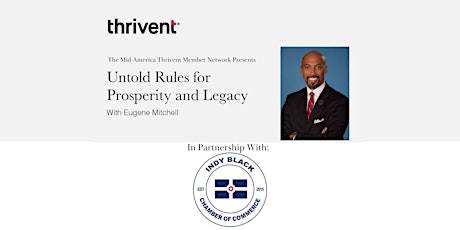 Untold Rules for Prosperity and Legacy with Eugene Mitchell - Indianapolis