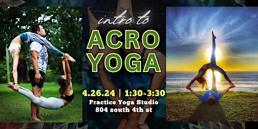 Primaire afbeelding van Intro to Acro Yoga with Rob Li