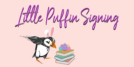 Imagem principal de Little Puffin Signing session at the Library