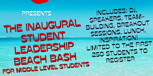 Primaire afbeelding van Student Leadership Beach Bash