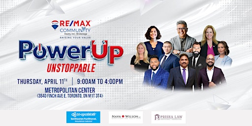 Primaire afbeelding van POWER UP 2024 UNSTOPPABLE - Hosted By RE/MAX Community