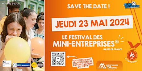 FESTIVAL DES MINI-ENTREPRISES® HAUTS-DE-FRANCE !