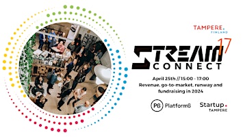 Hauptbild für STREAM CONNECT 17: Revenue, go-to-market, runway and fundraising in 2024