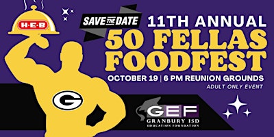 Image principale de 11th Annual 50 Fellas Foodfest