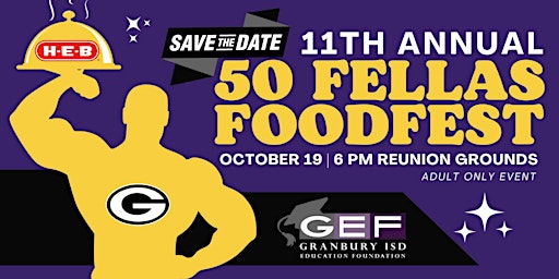 Primaire afbeelding van 11th Annual 50 Fellas Foodfest