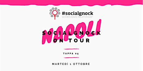 socialgnock On Tour - NAPOLI